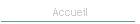 Accueil
