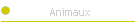 Animaux