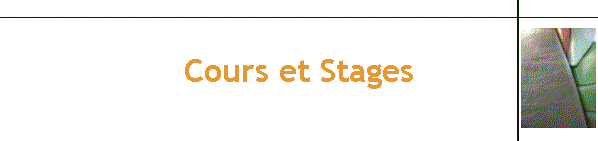 Cours et Stages